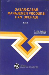 Image of Dasar-Dasar Manajemen Produksi dan Operasi Ed. 1
