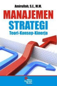 Image of Manajemen Strategi Teori Konsep Kinerja