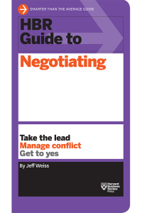 Image of HBR Guide To Negotiating: Take The Lead, Manage Conflict, Get To Yes