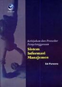 Image of Kebijakan dan Prosedur Penyelenggaraan Sistem Informasi Manajemen