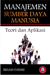 Image of Manajemen Sumber Daya Manusia; Teori dan Aplikasi