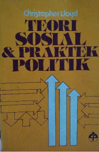 Image of Teori Sosial dan Praktek Politik