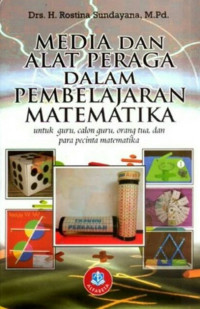Image of Media dan Alat Peraga dalam Pembelajaran Matematika