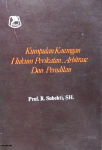 Image of Kumpulan Karangan Hukum Perikatan, Arbitrase dan Peradilan