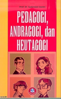 Image of Pedagogi, Andragogi dan Heutagogi