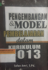 Image of Pengembangan Model Pembelajaran dalam Kurikulum 2013