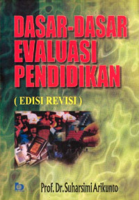 Image of Dasar-Dasar Evaluasi Pendidikan Ed. Rev.