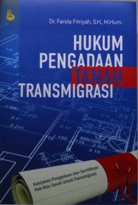 Image of Hukum Pengadaan Tanah Transmigrari