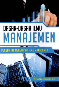 Image of Dasar Dasar Ilmu Manajemen