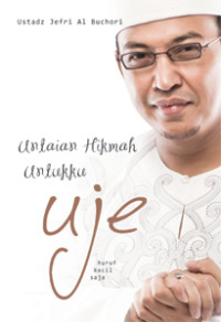 Image of Untaian Hikmah Untukku uje