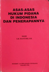 Image of Asas-Asas Hukum Pidana Di Indonesia Dan Penerapannya