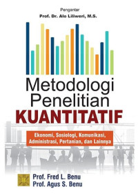 Image of Metodologi Penelitian kuantitatif Ekonomi,Sosiologi, Komunikasi, Pertanian, Dll