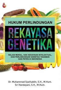 Image of Hukum Perlindungan Rekayaasa Genetika