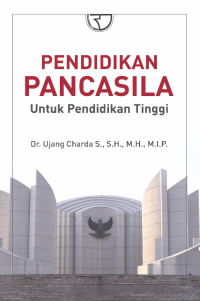 Image of Pendidikan Pancasila; Untuk Pendidikan Tinggi