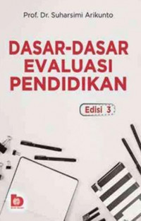 Image of Dasar-Dasar Evaluasi Pendidikan Ed. 3