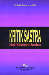 Image of Kritik Sastra :Sebuah Penilaian Terhadap Karya Sastra