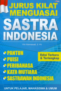 Image of Jurus Kilat Menguasai Sastra Indonesia