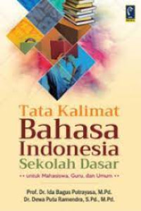 Image of Tata Kalimat Bahasa Indonesia Sekolah Dasar:Untuk Mahasiswa ,Guru,dan Umum
