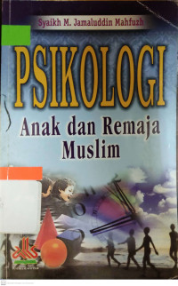 Image of Psikologi Anak dan Remaja Muslim
