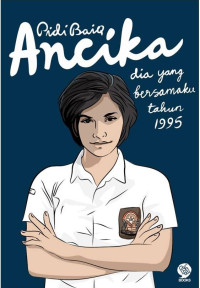 Image of Ancika Dia yang Bersamaku Tahun 1995