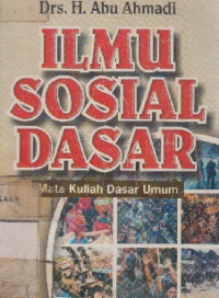 Image of Ilmu Sosial Dasar: Mata Kuliah Dasar Umum