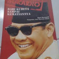 Image of Tragedi Sukarno: Dari Kudeta Sampai Kematiannya