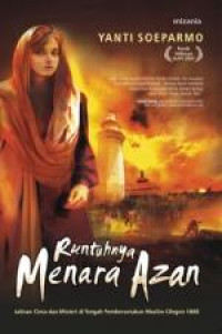 Image of Runtuhnya Menara Azan; jalinan Cinta dan Misteri di Tengah Pemberontakan Muslim Cilegon 1888