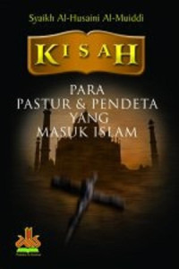 Image of Kisah Para Pastur & Pendeta yang Masuk Islam