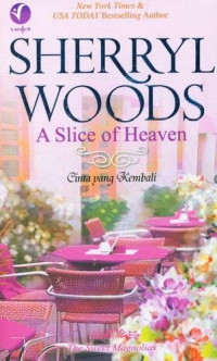 Image of A Slice Of Heaven:Cinta yang Kembali