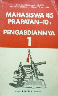 Image of Mahasiswa '45 Prapatan-10: Pengabdiannya 1