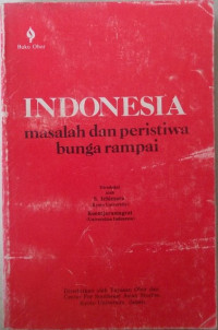 Image of Indonesia Masalah dan Peristiwa Bunga Rampai