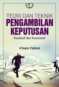 Image of Teori dan Teknik Pengambilan Keputusan