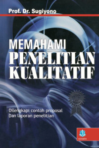 Image of Memahami Penelitian Kualitatif