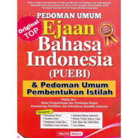 Image of Pedoman Ejaan Bahasa Indonesia (PUEBI)& Pedoman Umum Pembentukan Istilah