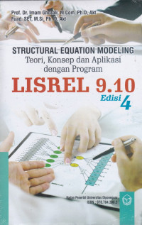 Image of Structural Equation Modeling: Teori, Konsep dan Aplikasi dengan Program LISREL 9.10 Ed 4