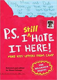 Image of P.S. I Still Hate It Here!