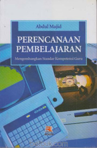 Image of Perencanaan Pembelajaran; Mengembangkan Standar Kompetensi Guru