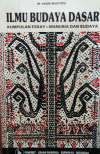 Image of Ilmu Budaya Dasar;Kumpulan Essay Manusia dan Budaya