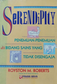 Image of Serendipity: Penemuan-Penemuan di Bidang Science