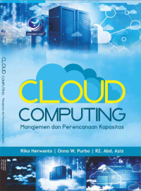 Image of Cloud Computing: Manajemen Dan Perencanaan Kapasitas