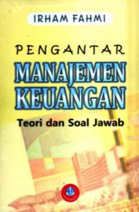 Image of Pengantar Manajemen Keuangan; Teori dan Soal Jawab