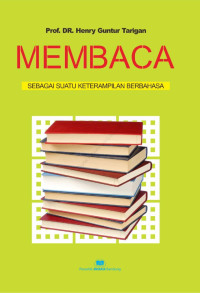 Image of Membaca Sebagai Suatu Keterampilan Berbahasa Ed.Rev