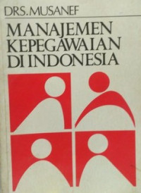 Image of Manajemen Kepegawaian di Indonesia