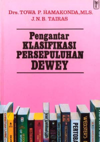 Image of Pengantar Klasifikasi Persepuluhan Dewey