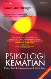 Image of Psikologi Kematian :Mengubah Ketakutan Menjadi Optimisme