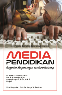 Image of Media Pendidikan; Pengertian, Pengembangan dan Pemanfaatannya