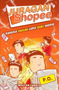 Image of Juragan Shopee; Rahasia Jualan Laris dari Shopee