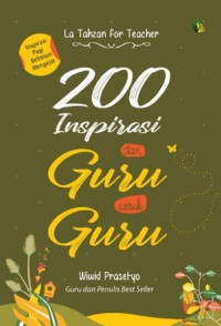Image of 200 Inspirasi Dari Guru Untuk Guru