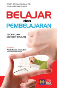 Image of Belajar dan Pembelajaran Teori dan Konsep Dasar
