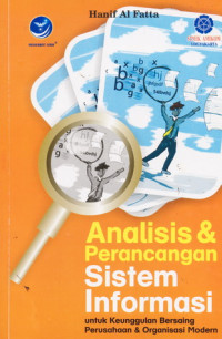 Image of Analisis & Perancangan Sistem Informasi: Untuk Keunggulan Bersaing Perusahaan & Organisasi Modern